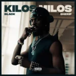 Black Sherif - Kilos Milos