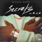 Maleek Berry - Secrets